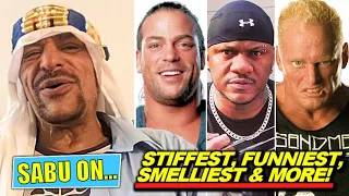 Sabu SHOOTS on The Stiffest Wrestler, Funniest Wrestler, Smelliest Wrestler & MORE!