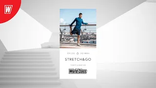 STRETCH & GO с Тимуром Шамиловым | 16 апреля 2021 | Онлайн-тренировки World Class