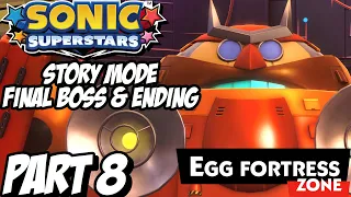 SONIC SUPERSTARS (EGG FORTRESS ZONE - STORY MODE FINAL BOSS & ENDING) Walkthrough Gameplay Part 8