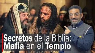 Secretos de la Biblia: Mafia en el Templo.