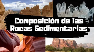 ROCAS SEDIMENTARIAS ⛏⚒😃 [Composición mineral, Características, Propiedades y Tipos de Sedimentos]