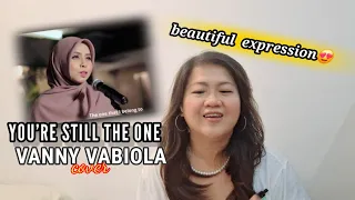 VANNY VABIOLA - YOU'RE STILL THE ONE  (SHANIA TWAIN) COVER - REACTION VIDEO