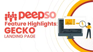 PeepSo Feature Highlights: Gecko Landing Page