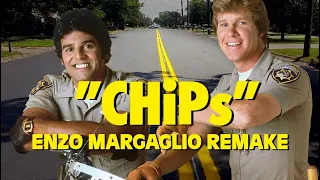 CHiPs 1977 (Enzo Margaglio Remake)