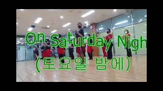 On Saturday Night (토요일 밤에)Linedance