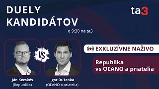 Duely kandidátov: Ján Kecskés (Republika) vs Igor Dušenka (OĽANO a priatelia)