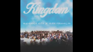 Maverick City Music-Kingdom(Remix)