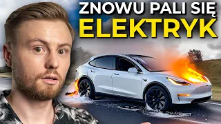 POŻARY ELEKTRYKÓW: Mit wykreowany przez media?