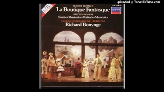 Ottorino Respighi (after Rossini) : La Boutique Fantasque, ballet in one act P 120 (1918)