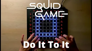 Squid Game & Do It To It (Zedd Mashup)// Launchpad Cover // (Project by ItsAliJ) // 4K