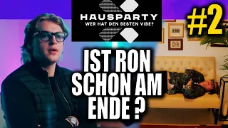 Hausparty X Folge 2 😂 Ron Bielecki geht K.O. !!!