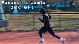 Putting the Panasonic Lumix DMC-GH5 Through Its Paces