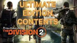 THE DIVISION 2 INTRO MISSION/ULTIMATE EDITION CONTENTS