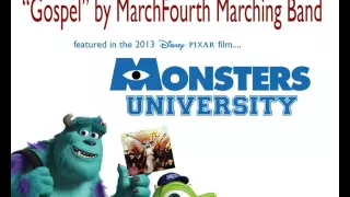 "Gospel" (closing theme song in 'Monsters University') by MarchFourth Marching Band