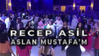 RECEP ASİL - ASLAN MUSTAFA'M | 2022