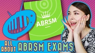 All About ABRSM Exams