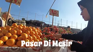 SUASANA PASAR DI MESIR! 🇪🇬