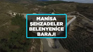 Manisa Şehzadeler Belenyenice Barajı