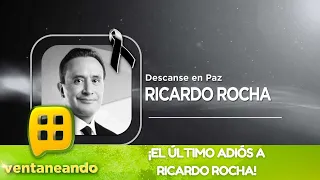 Le dan el último adiós a Ricardo Rocha. | Programa del 5 de junio del 2023 | Ventaneando