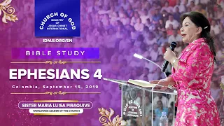 (Sept. 15, 2019) 550 - Ephesians 4 - Monteria, Colombia - Sister Maria Luisa Piraquive