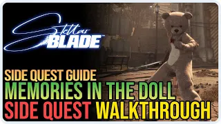 Memories in the Doll Stellar Blade – Fluffy Bear Costume Unlock