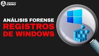 Análisis Forense de registros de Windows