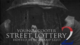 Young Scooter - Street Lottery 2 (Full Mixtape)