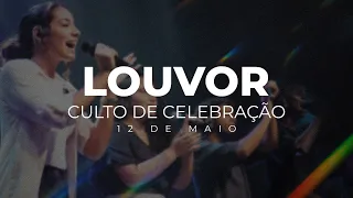 Louvor - Culto de Celebração (12/05/24)