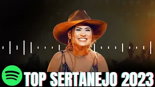 🎵 🌟 Top Sertanejo 2023 | Mais Tocadas Seleção Sertaneja 2023 | Playlist Sertanejo 2023 ❤🎵
