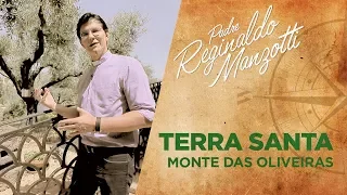 PADRE EM MISSÃO | TERRA SANTA: MONTE DAS OLIVEIRAS [CC]