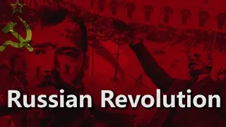 [Russia] The Russian Revolution - 1917