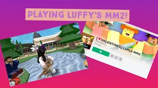 playing luffy's mm2!(should i do a challenge in mm2?just comment down bellow!)