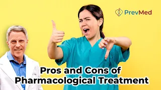 Pros and Cons of drug treatment