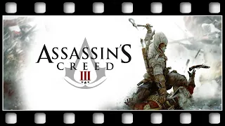 Assassin's Creed III "GAME MOVIE" [GERMAN/PC/1080p/60FPS]