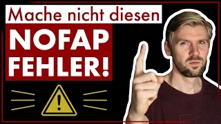 NoFap - 6 Phasen und 1 Fehler, den (fast) jeder macht