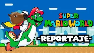 Super Mario World: la gran dino aventura de Mario -reportaje-