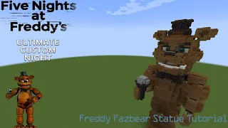 Minecraft Statue Tutorial - Freddy Fazbear (FNaF/UCN) | Read Description