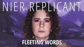 NieR Replicant - Fleeting Words | VOCAL COVER