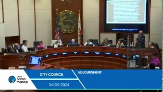 Santa Monica City Council Meeting April 9, 2024