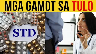 TOP 4 na Pinaka mabisang gamot sa TULO o GONORRHEA! #tulo #std