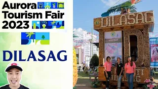 "Ag Biag Ti DILASAG" The Last Paradise of the North TARA sa AURORA Tourism Fair 2023 SerSam TV