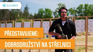 Představujeme: Dobrodružství na střelnici