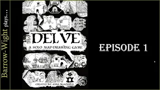 Delve - A Solo Map Drawing Game -  Game001- - Episode 1