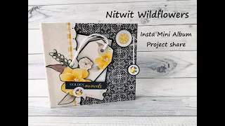 Wildflowers insta Mini Album - Nitwit collections GDT project