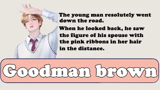 Goodman brown Learn English Through Story level 3 🔥| Learn English Through Story | English Story