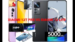 XIAOMI 12T PRO VS XIAOMI 12 LITE   #xiaomi #xiaomi12tpro #xiaomi12lite