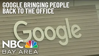 Google among companies urging employees to return to office