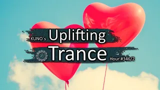 UPLIFTING TRANCE MIX 346b [May 2021] incl. KUNO - Sun Over Ibiza I KUNO´s Uplifting Trance Hour 🎵