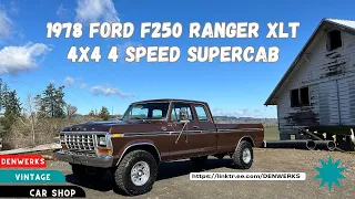 1978 Ford F250 Ranger XLT 4x4 4 Speed Dentside Ford Bring a Trailer Auction Denwerks Truck for Sale