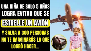 ¿TE ACUERDAS DE ELLA? Niña evita que un avión se estrelle y salva a 300 personas Historia Increíble